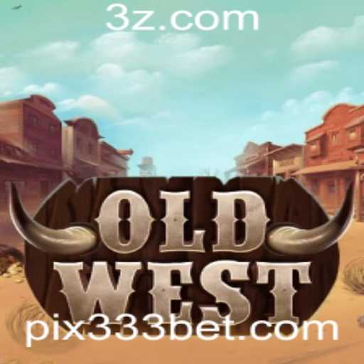Descubra o Fascinante Mundo de OldWest e as Emoções de 333bet
