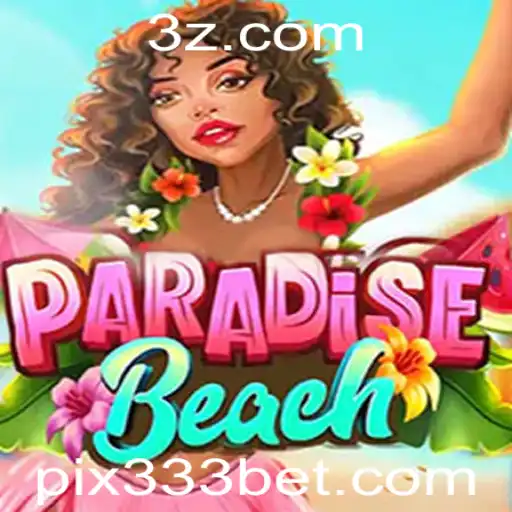 Descubra a Emoção de ParadiseBeach: O Jogo Imperdível do Verão com 333bet