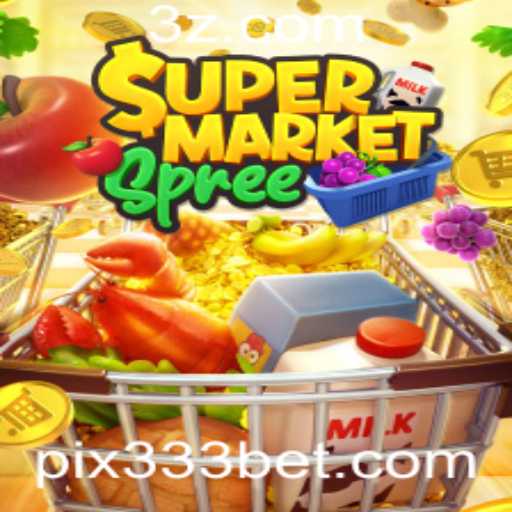 Explorando o Excitante Mundo de SupermarketSpree e a Emoção das Apostas com 333bet
