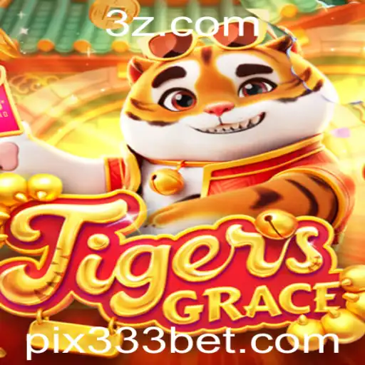 Descubra o Fascinante Mundo de TigersGrace: O Jogo que Está Revolucionando o Mercado